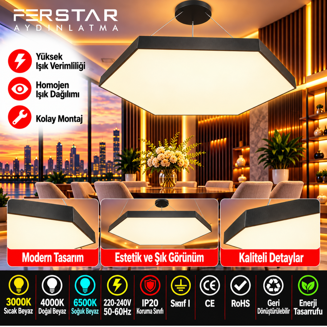 DEKORATİF LED ALTIGEN DAVUL LİNEER AYDINLATMA